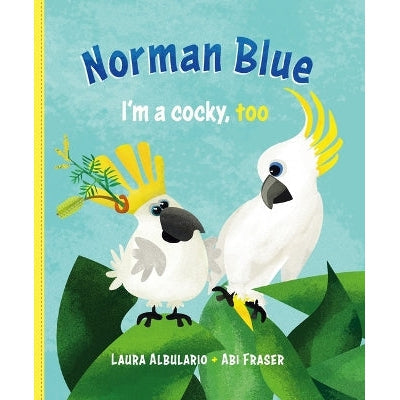 Norman Blue: I'm a Cocky, Too