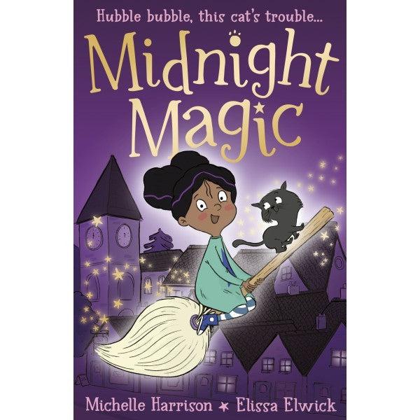 Midnight Magic - Michelle Harrison & Elissa Elwick