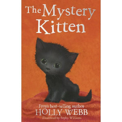 Mystery Kitten - Holly Webb & Sophy Williams