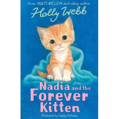 Nadia and the Forever Kitten