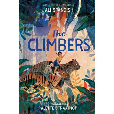 The Climbers (Colour Fiction) - Ali Standish & Alette Straathof
