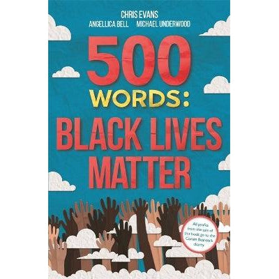 500 Words: Black Lives Matter