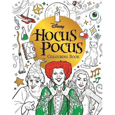 Disney Hocus Pocus Colouring Book: Colour Your Way Through Salem With The Sanderson Sisters