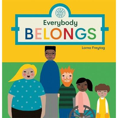 Everybody Belongs