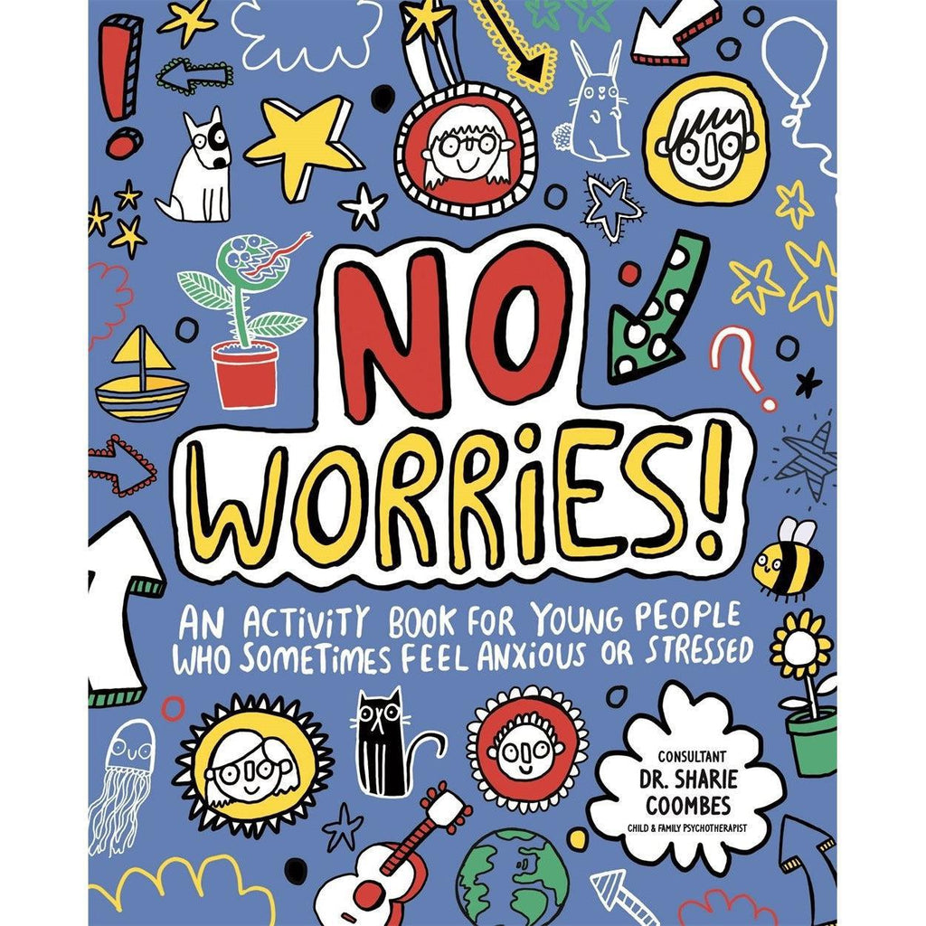 Worries!　Kids:　activity　An　for　No　children　who　Mindful　book　sometimes