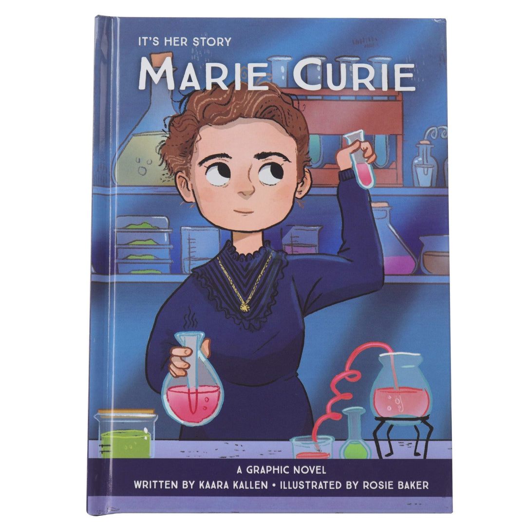 It&rsquo;s Her Story Marie Curie A Graphic Novel