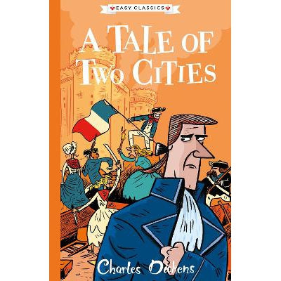 A Tale Of Two Cities (Easy Classics)