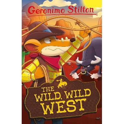 Geronimo Stilton: The Wild, Wild West