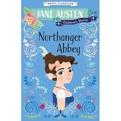 Northanger Abbey (Easy Classics)