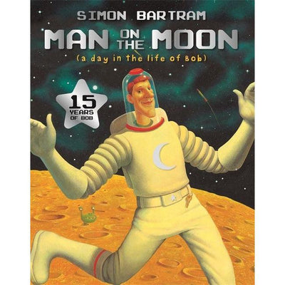 Man On The Moon: A Day In The Life Of Bob