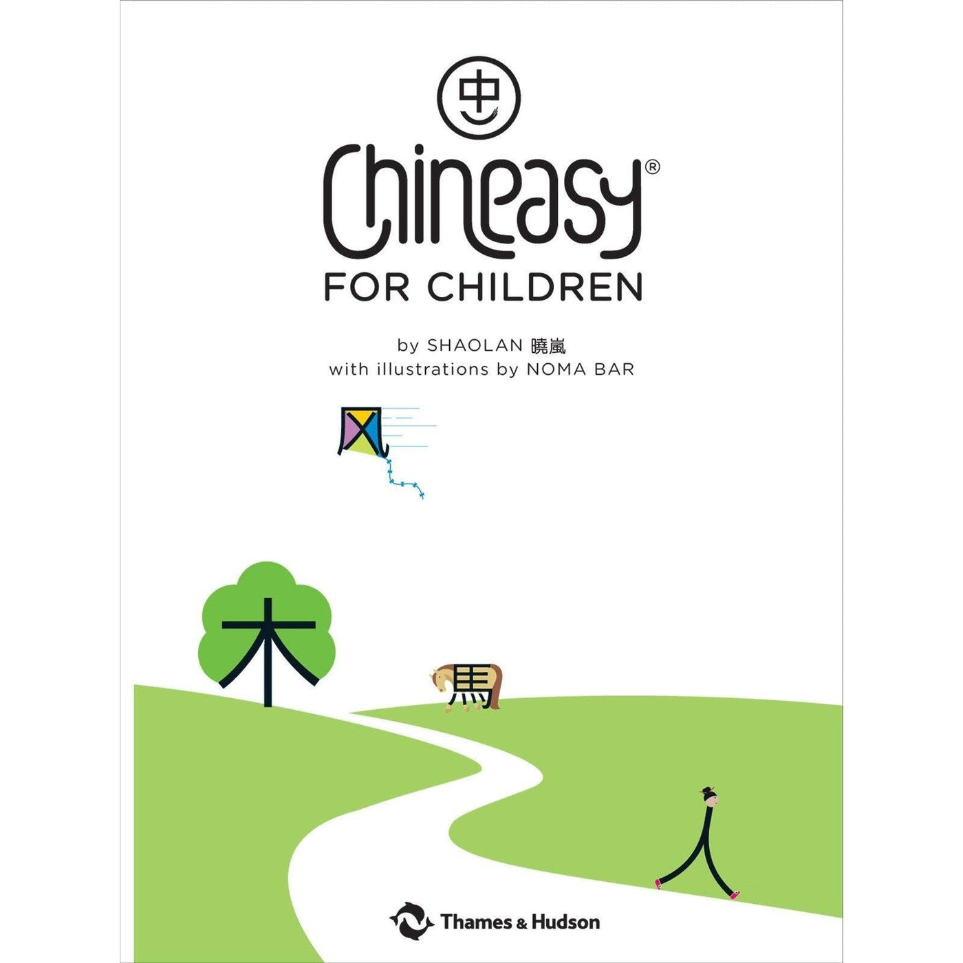 Chineasy (R) For Children