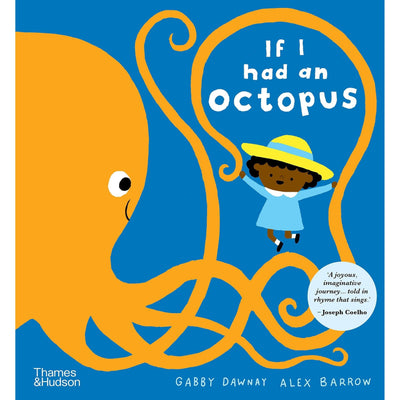 If I Had An Octopus - Gabby Dawnay & Alex Barrow (Paperback)