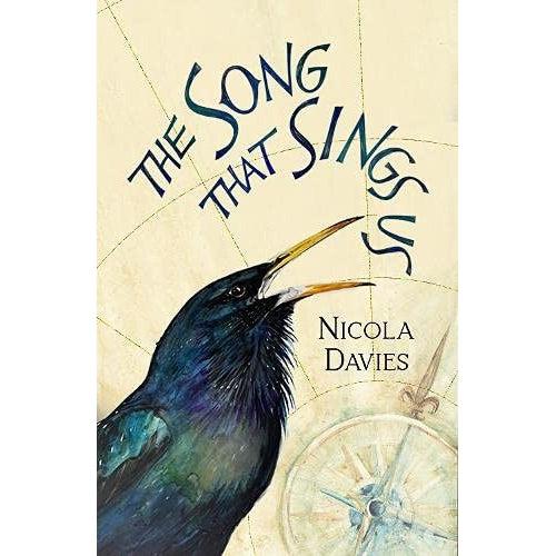 The Song That Sings Us - Nicola Davies