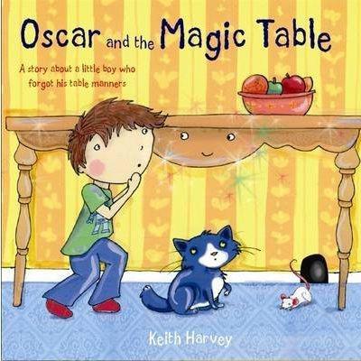 Oscar And The Magic Table - Keith Harvey & Lauren Beard