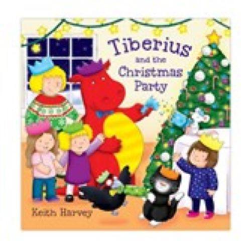 Tiberius And The Christmas Party - Keith Harvey & Heather Kirk