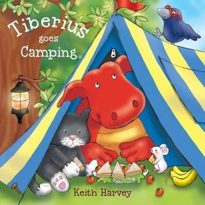 Tiberius Goes Camping - Keith Harvey & Heather Kirk