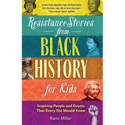 Resistance Stories From Black History For Kids