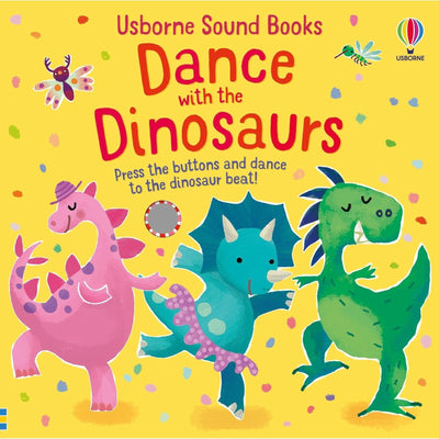 Dance With The Dinosaurs (Sound Books) - Sam Taplin & Ana Martin Larranaga