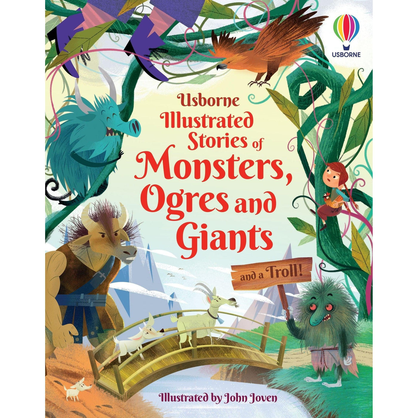 Illustrated Stories Of Monsters Ogres Giants (And A Troll) - Various Authors & John Joven