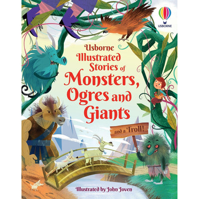 Illustrated Stories Of Monsters Ogres Giants (And A Troll) - Various Authors & John Joven