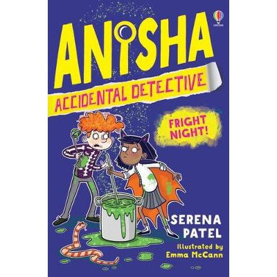 Anisha, Accidental Detective: Fright Night