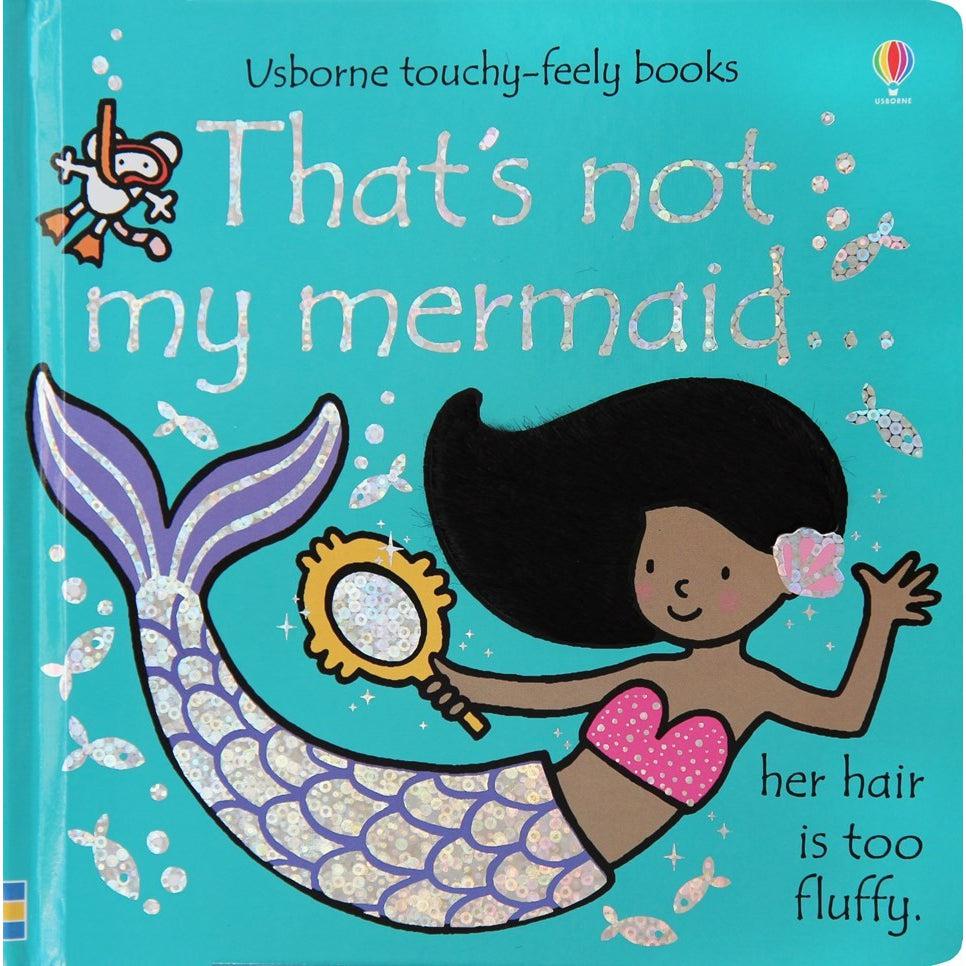 That's Not My Mermaid…