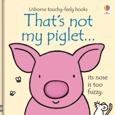 That's Not My Piglet…