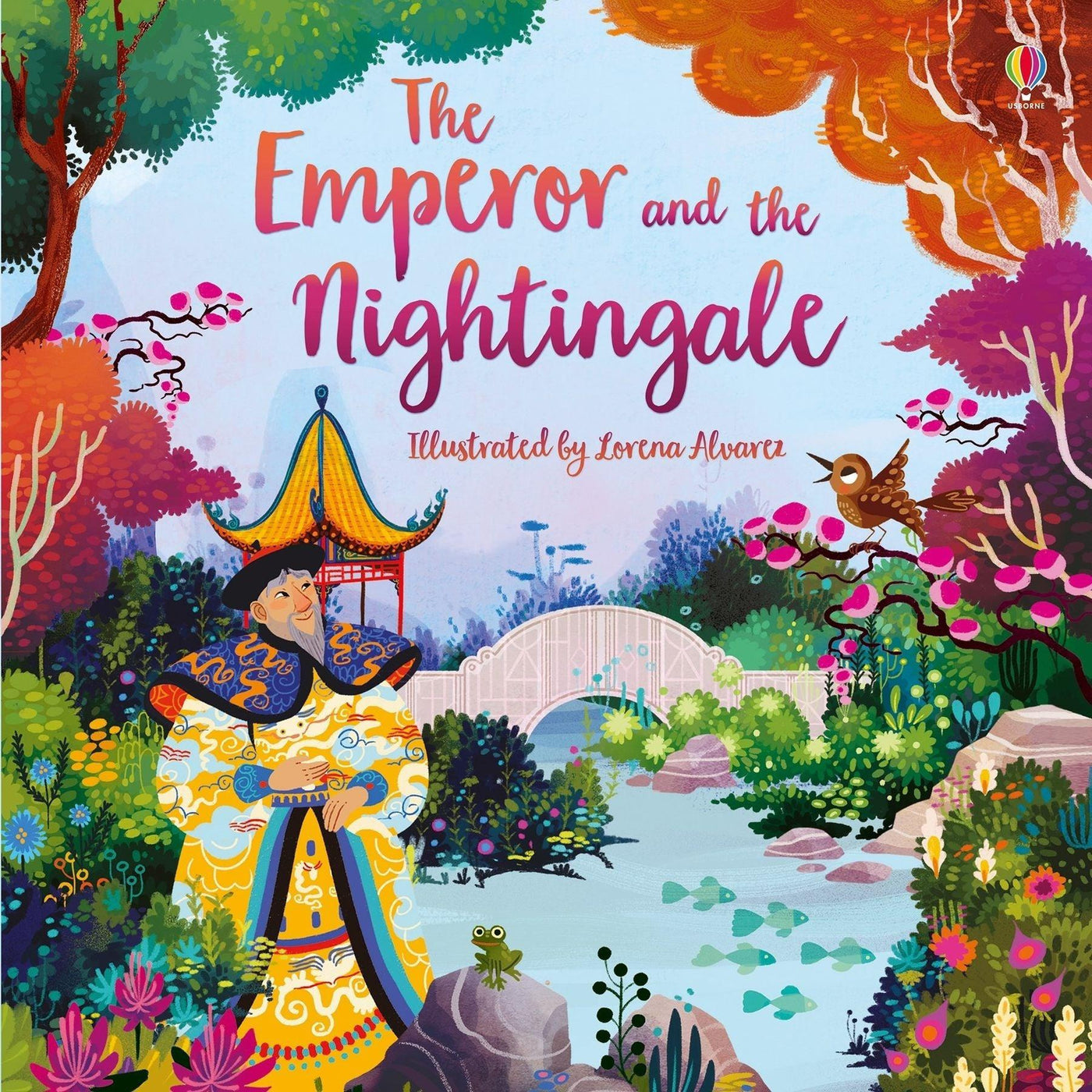 The Emperor And The Nightingale: 1 (Picture Books) - Rosie Dickens & Lorena Alvarez