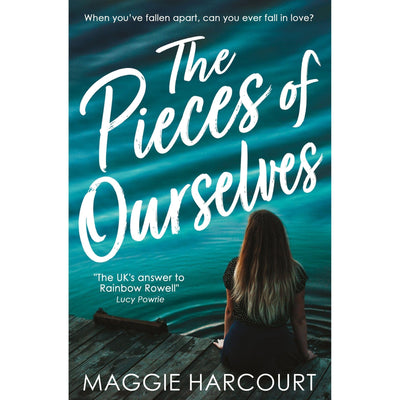 The Pieces Of Ourselves - Maggie Harcourt