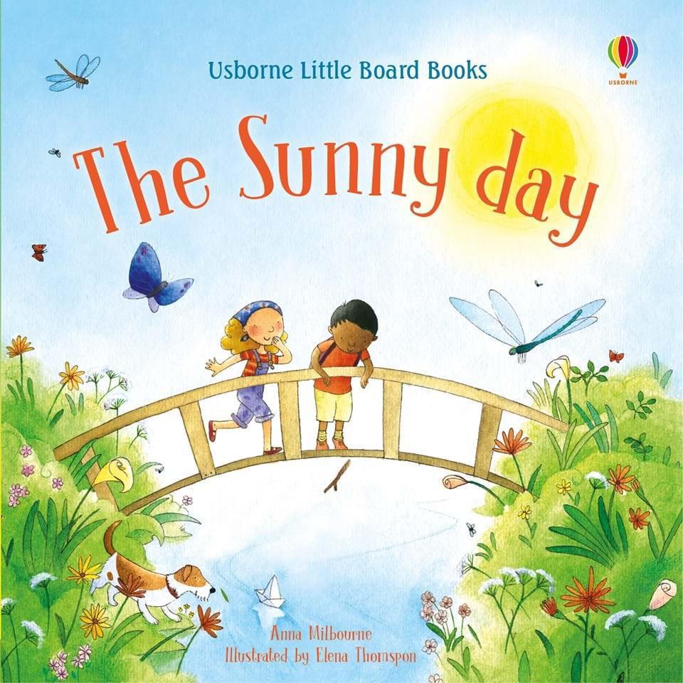 The Sunny Day (Little Board Books) - Anna Milbourne