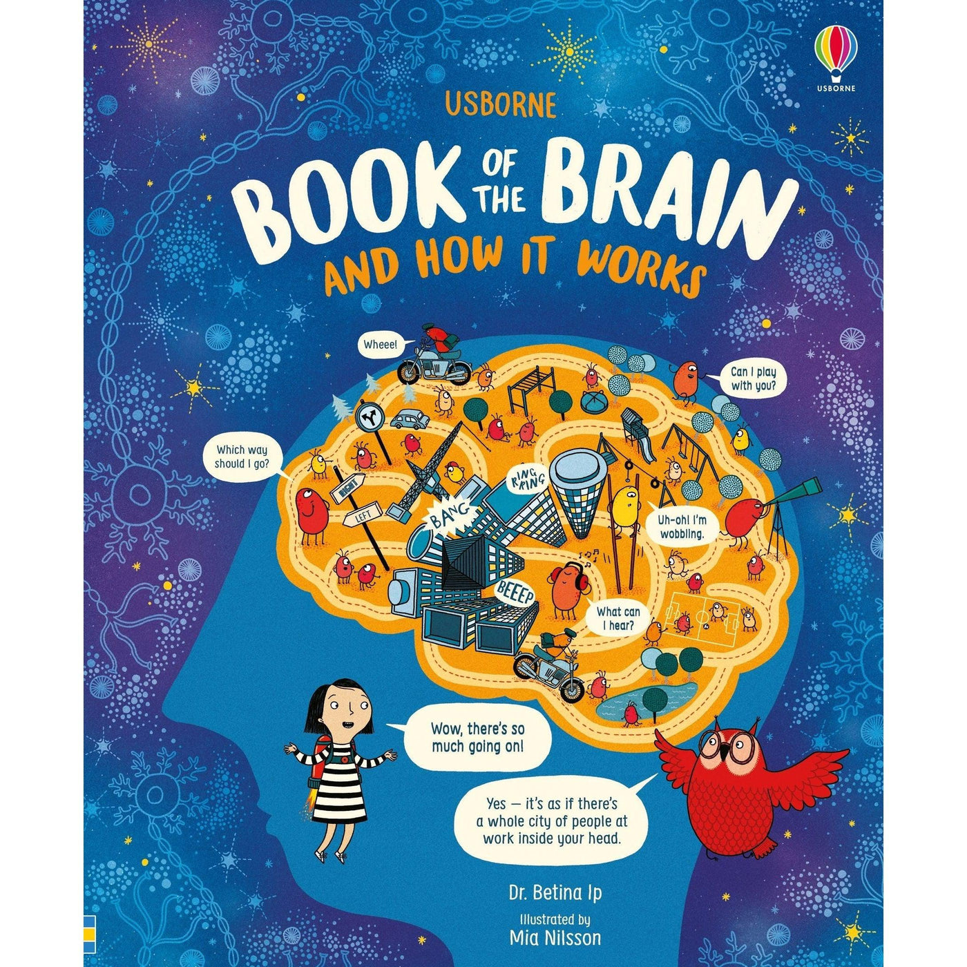 Usborne Book Of The Brain And How It Works - Betina Ip & Mia Nilsson