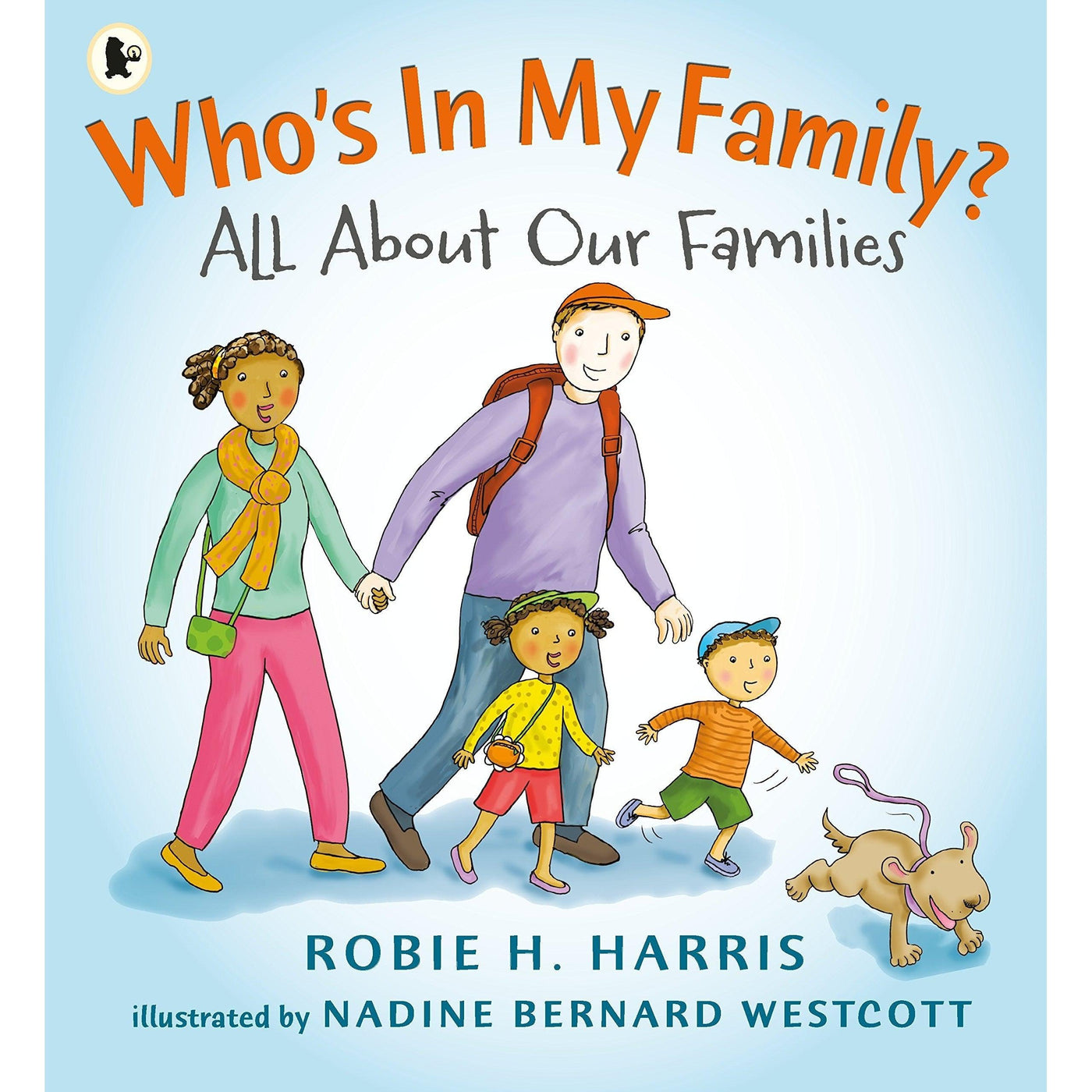 Who's In My Family?: All About Our Families