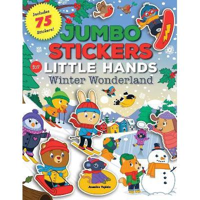 Jumbo Stickers For Little Hands: Winter Wonderland: Includes 75 Stickers: Volume 5