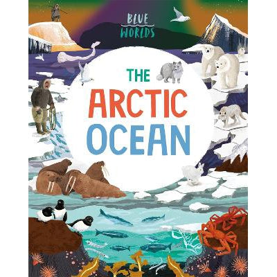 Blue Worlds: The Arctic Ocean