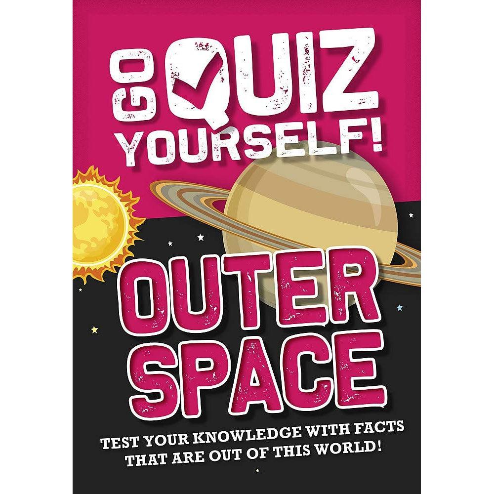 Go Quiz Yourself!: Outer Space - Izzi Howell