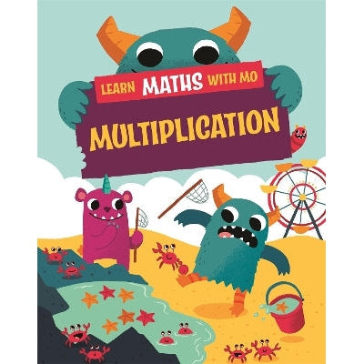 Learn Maths With Mo: Multiplication