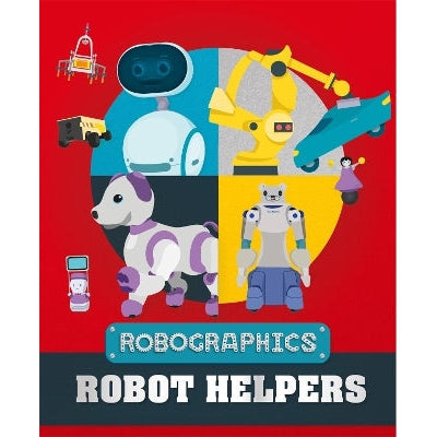 Robographics: Robot Helpers