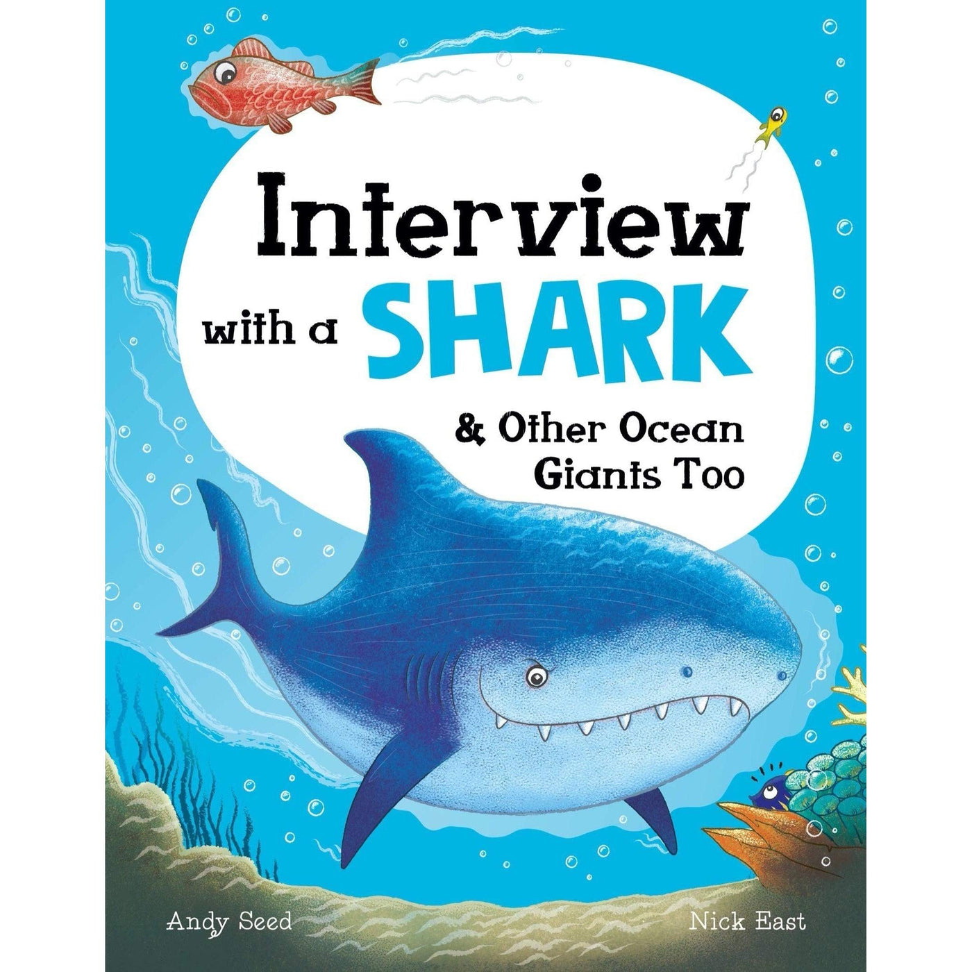 Interview With A Shark: And Other Ocean Giants Too
