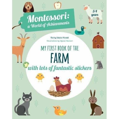 My First Book Of The Farm: Montessori A World Of Achievements - Agnese Baruzzi