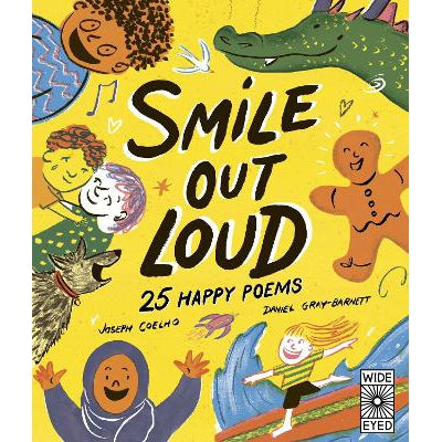 Smile Out Loud: 25 Happy Poems: Volume 2