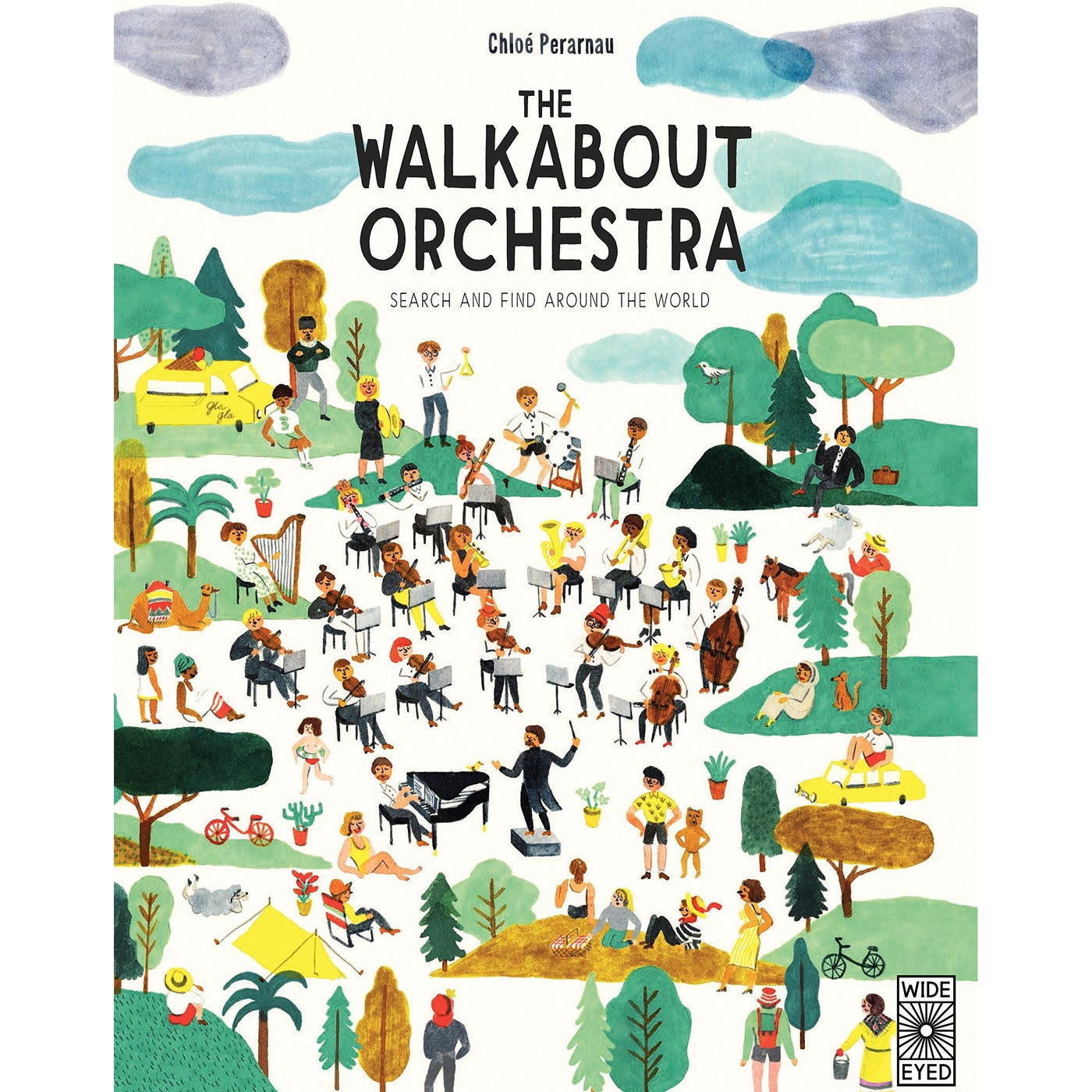 The Walkabout Orchestra: Postcards From Around The World - Chloé Perarnau