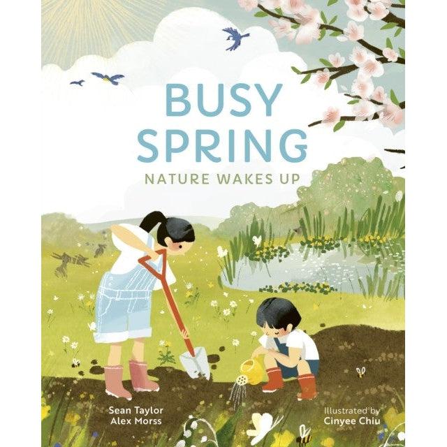 Busy Spring Nature Wakes Up - Sean Taylor & Alex Morss & Cinyee Chiu